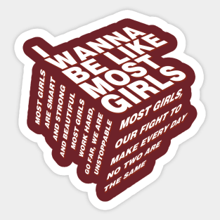 most girls Sticker